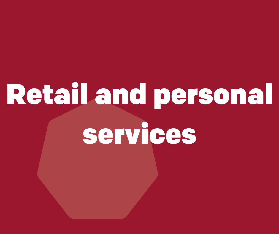 Retail and personal services
