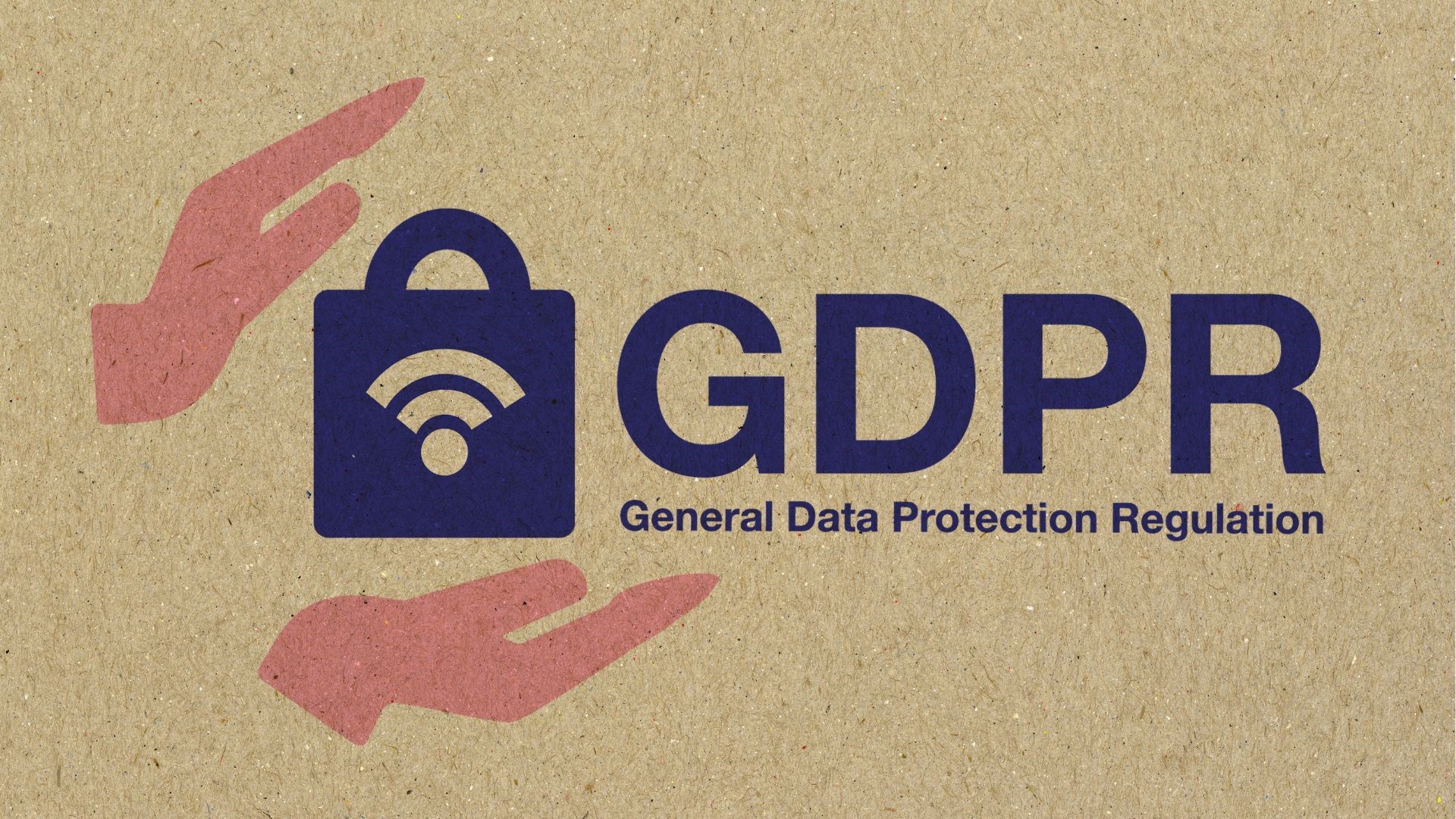 General data protection regulation (GDPR)