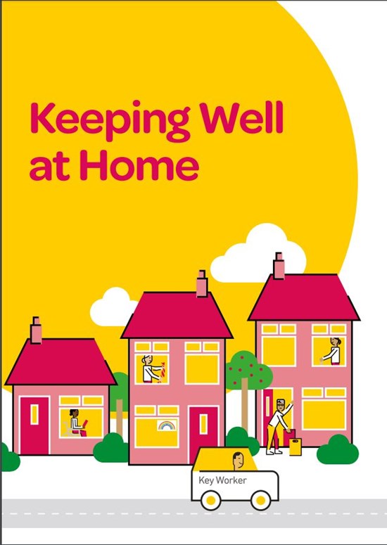 Keeping at Well at Home front cover, three pink houses with residents inside and a key worker driving past in a car.