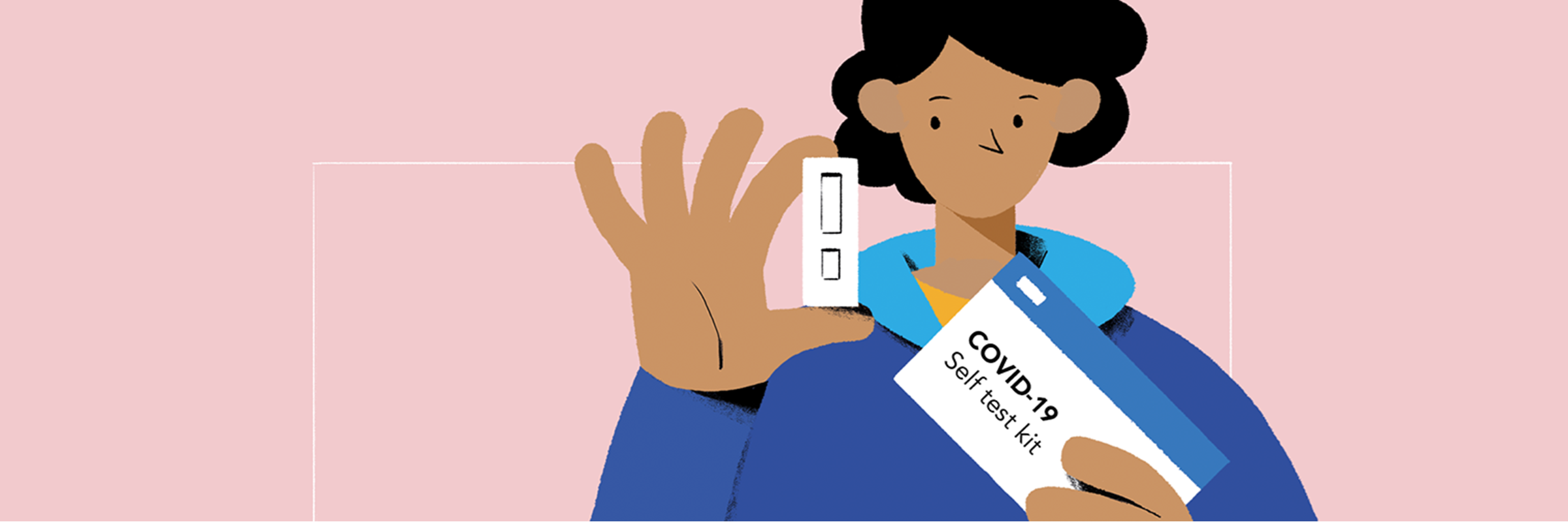 Graphic of person holding a Covid-19 self test kit
