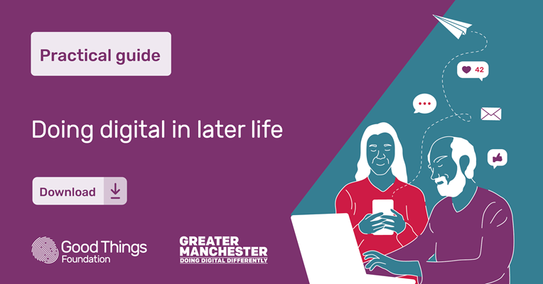 Graphic with text practical guide and doing digital in later life