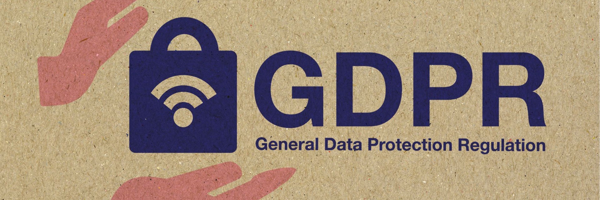 General data protection regulation (GDPR)